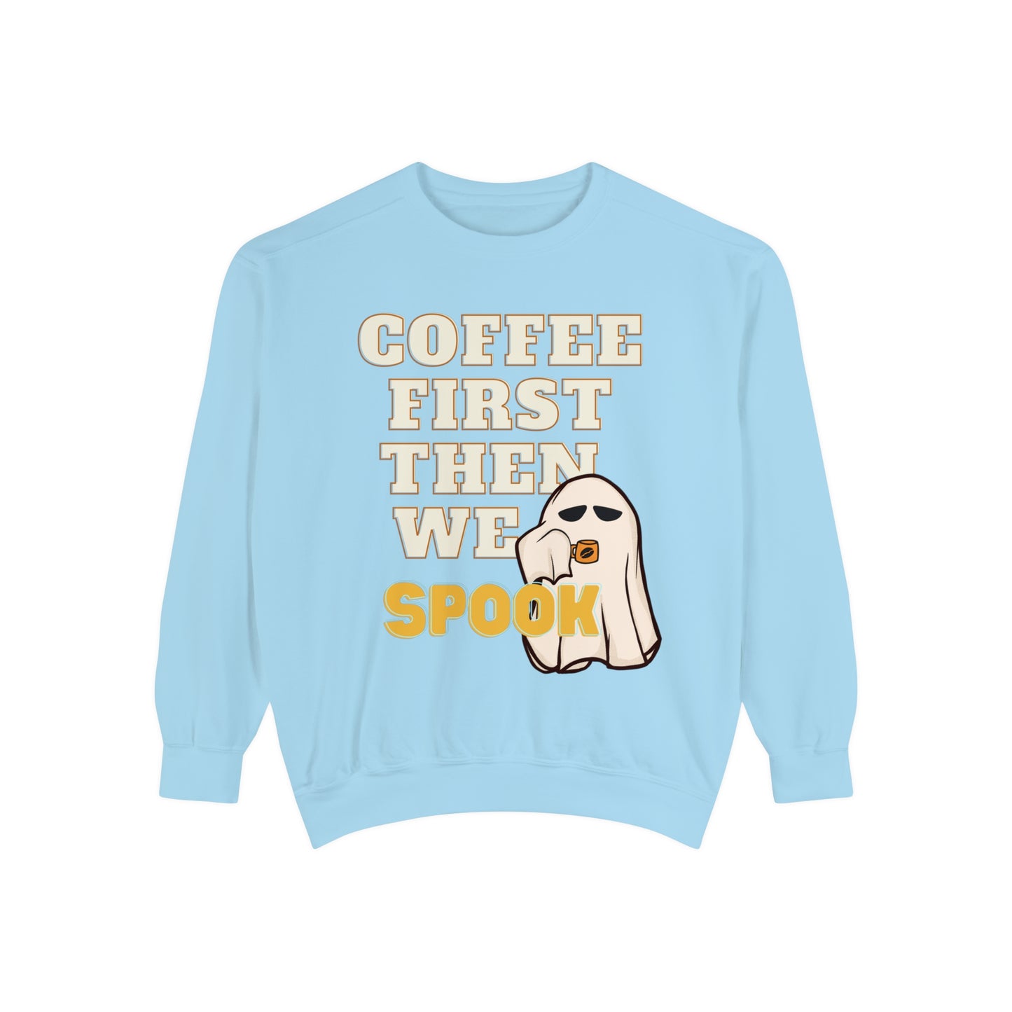 Coffee First Cute Ghost Sweatshirt