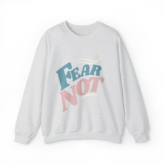 Fear Not Christian Sweatshirt for Women, Bible Verse Sweatshirt