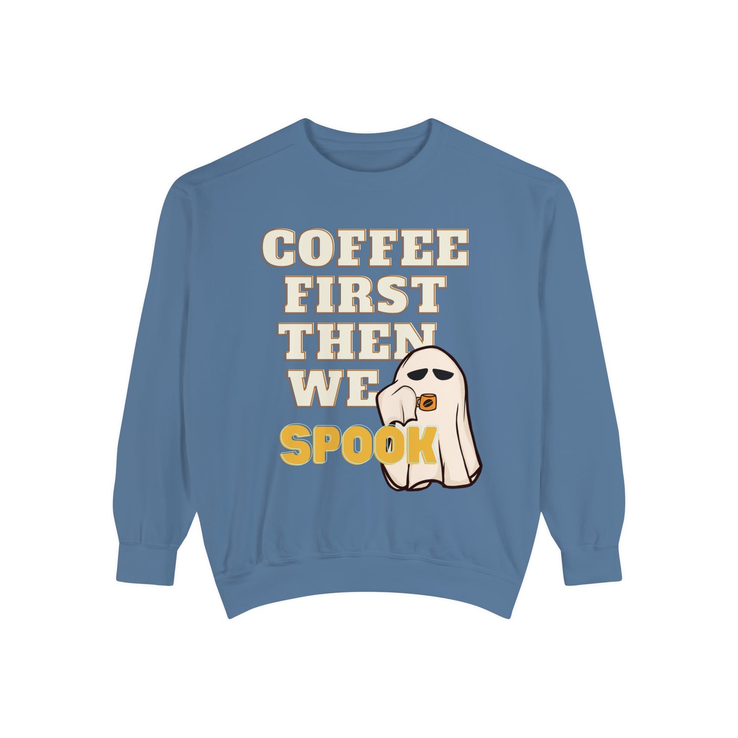 Coffee First Cute Ghost Sweatshirt